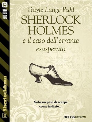 cover image of Sherlock Holmes e il caso dell'errante esasperato